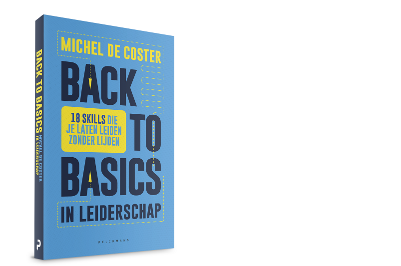 leidinggeven, leiderschap, back to basics, auteur, michel de coster, interview