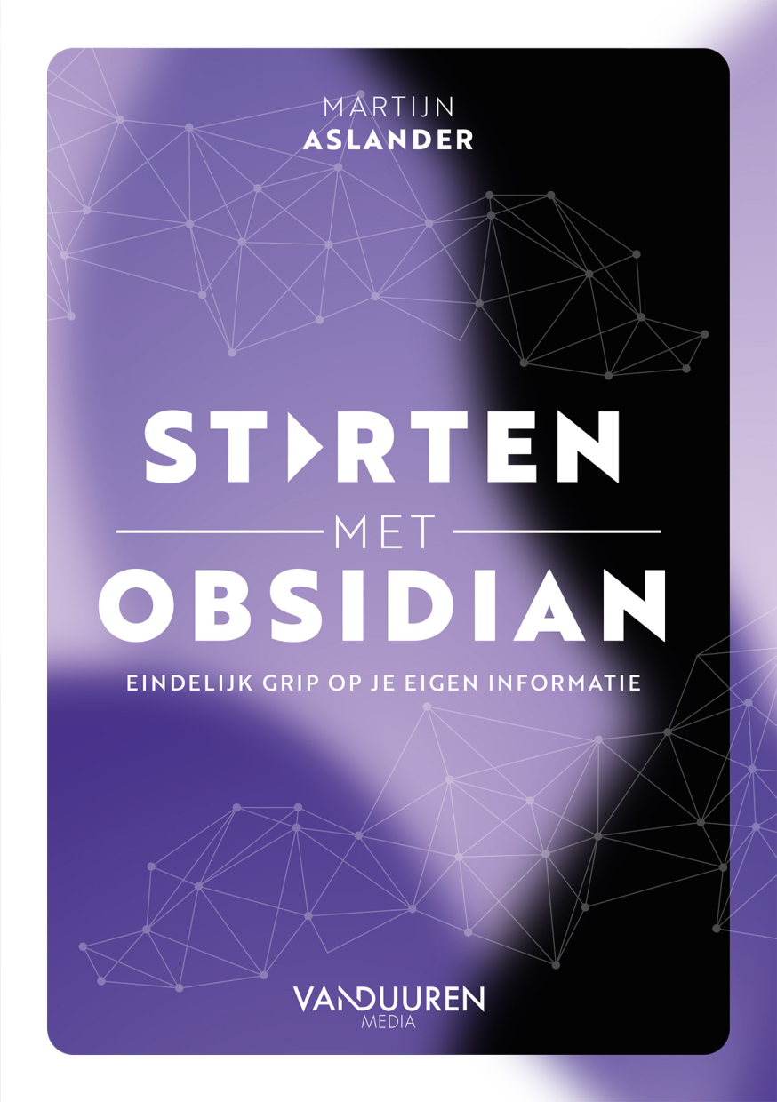 Afbeelding: het boek Starten met Obsedian van Martijn Aslander