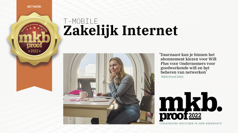 MKB Proof Award 2022: T-Mobile - Zakelijk Internet