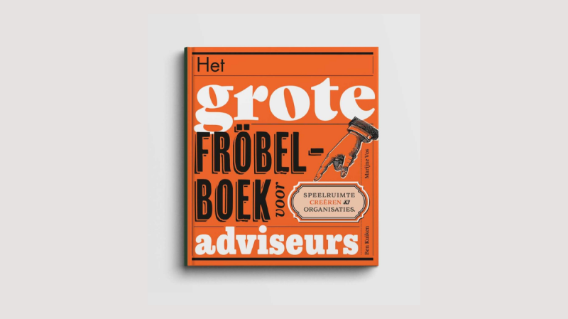 Het grote Fröbelboek voor Adviseurs