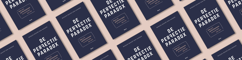 De perfectieparadox: een verfrissend boek met een bevrijdende boodschap