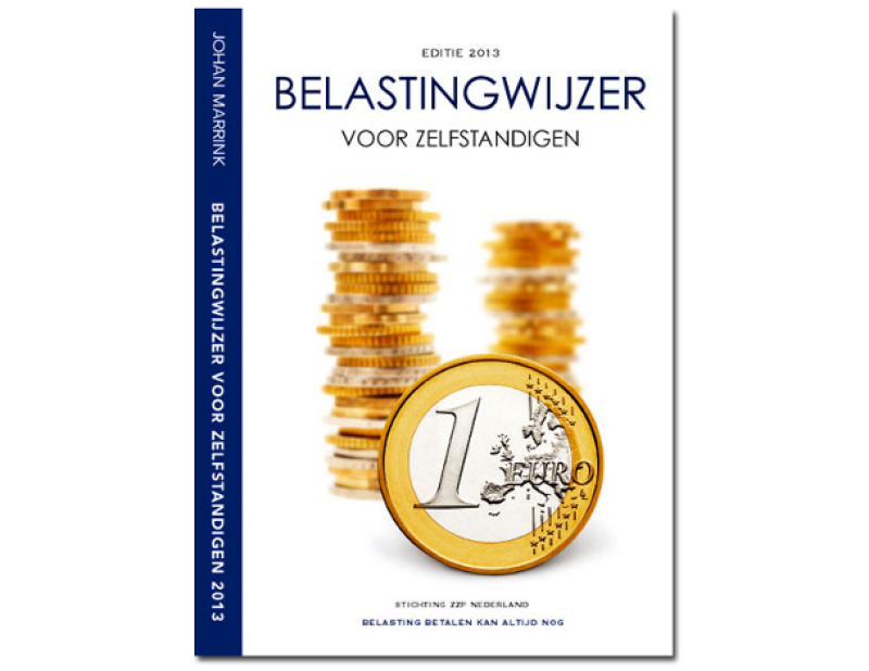 Nooit meer teveel betalen met de 'Belastingwijzer voor Zelfstandigen 2013'