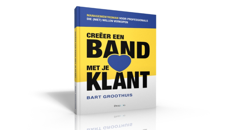 Managementroman voor professionals: Creëer een band met je klant