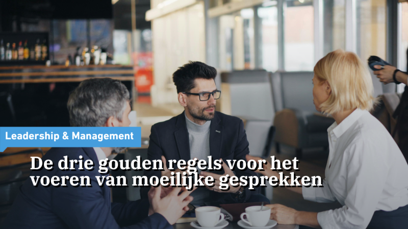 Drie gouden regels voor moeilijke gesprekken