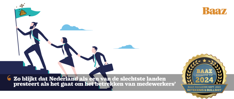 De betekenis & bullshit van leidinggevend Nederland