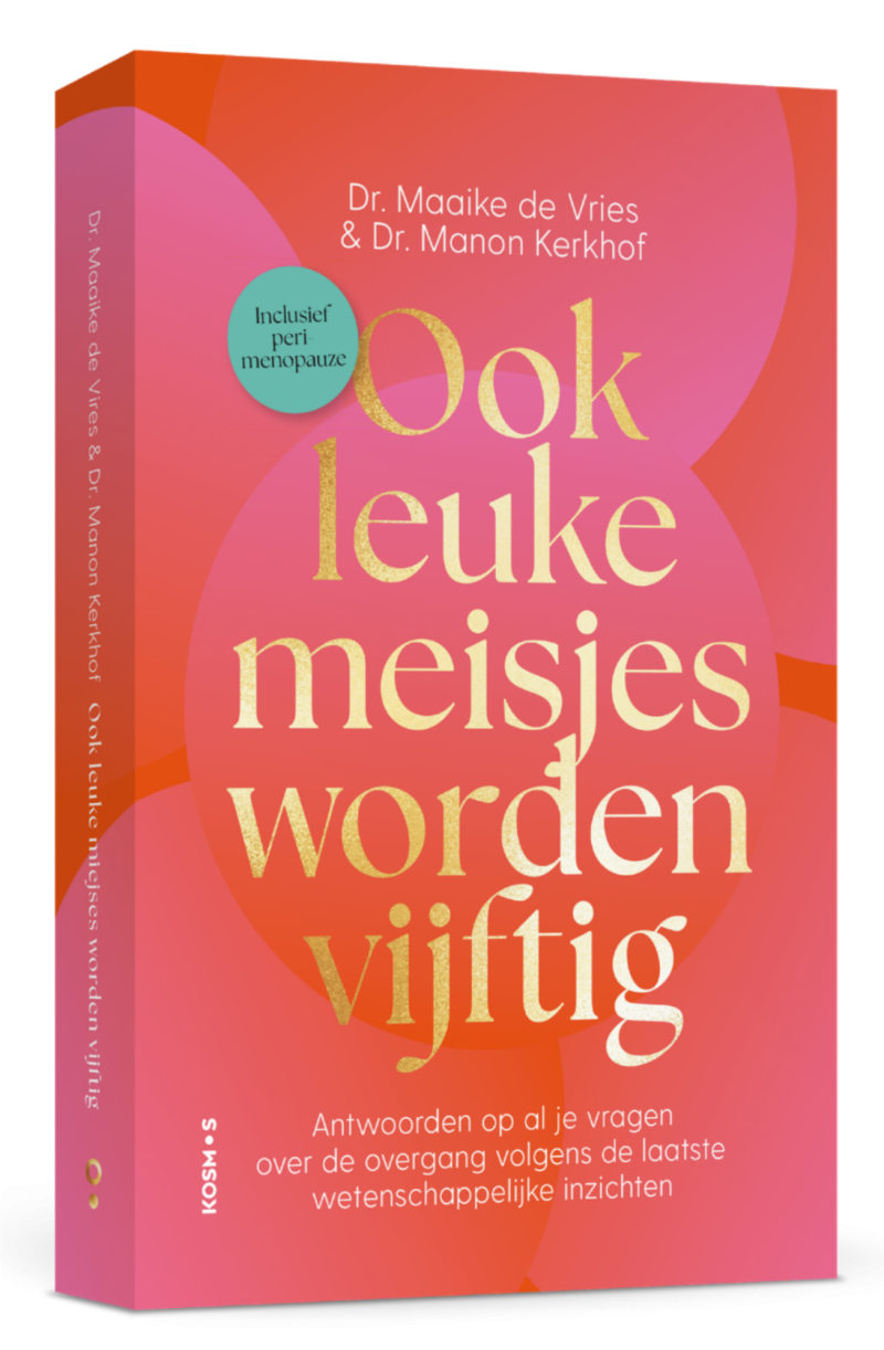 Dr. Maaike de Vries en dr. Manon Kerkhof brengen Ook leuke meisjes worden vijftig naar 2026