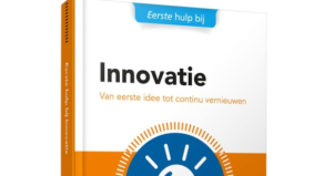 Innoveren? Lees het boek ‘Eerste Hulp bij Innovatie’