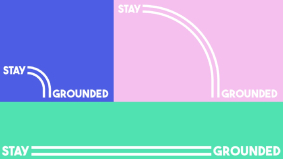 stay grounded