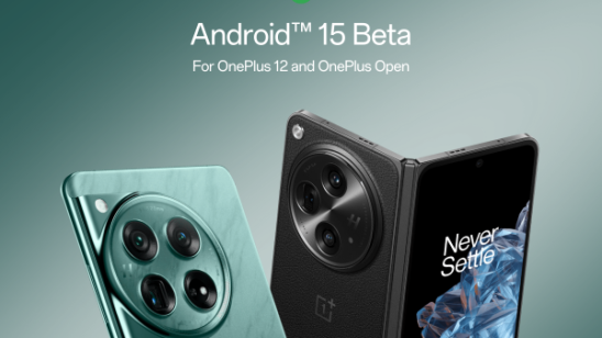  OnePlus 12 en OnePlus Open ontvangen als een van de eersten Android™ 15 Beta 1-update