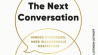 Betekenisvolle gesprekken in The Next Conversation