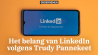Het belang van LinkedIn als businessplatform